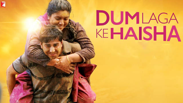 Dum Laga Ke Haisha (Bollywood)