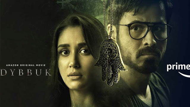 Dybbuk: The Curse is Real (Bollywood)