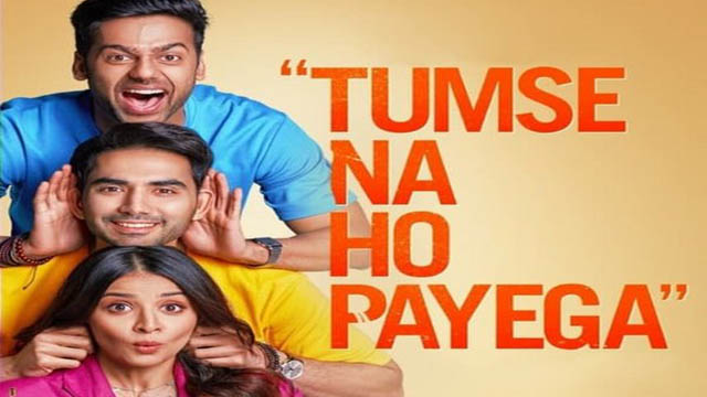 Tumse Na Ho Payega (2023) (Bollywood)