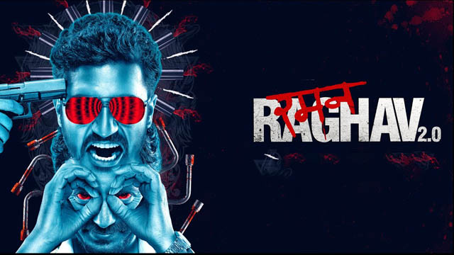 Raman Raghav 2.0 (Bollywood)