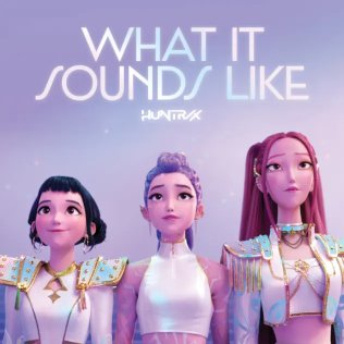 What It Sounds Like