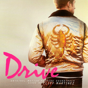 Drive – Original Motion Picture Soundtrack
