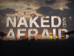 Naked and Afraid