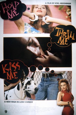 Hold Me, Thrill Me, Kiss Me