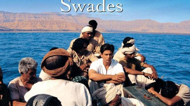 Swades (2004) (Bollywood)