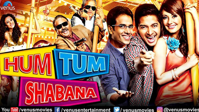 Hum Tum Shabana (Bollywood)