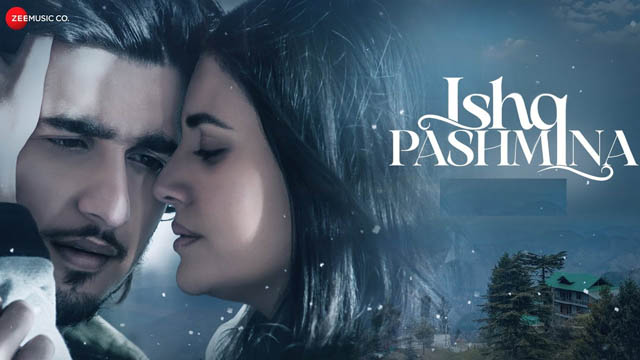 Ishq Pashmina (Bollywood)