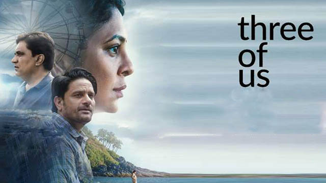 Three of Us (2023) (Bollywood)