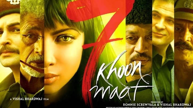 7 Khoon Maaf (Bollywood)