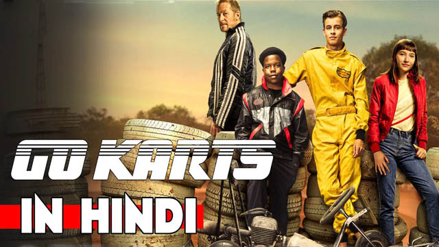 Go Karts (Hindi Dubbed)