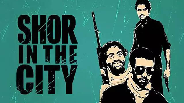 Shor in The City (2010) (Bollywood)