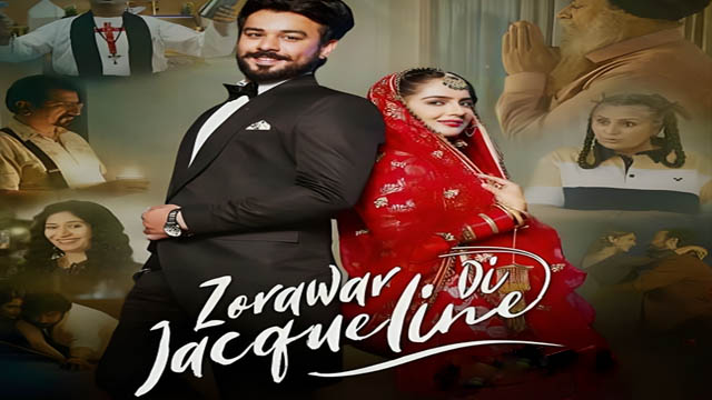 Zorawar Di Jacqueline (2023) (Bollywood)