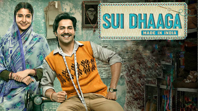 Sui Dhaaga: Made in India (2018) (Bollywood)