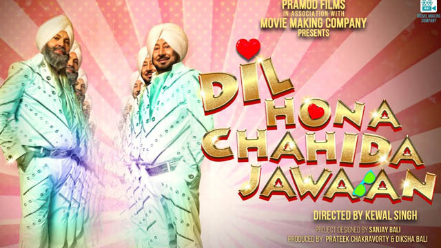 Dil Hona Chahida Jawaan (Punjabi)