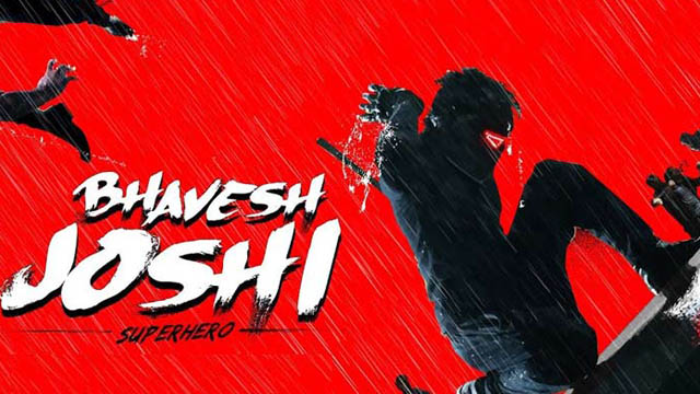 Bhavesh Joshi Superhero (2018) Hindi Full Movie Download HDRip 720p Free