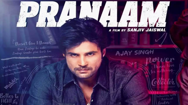 Pranaam (2019) Hindi Full Movie Download Web-DL 720p 1080p 480p Free