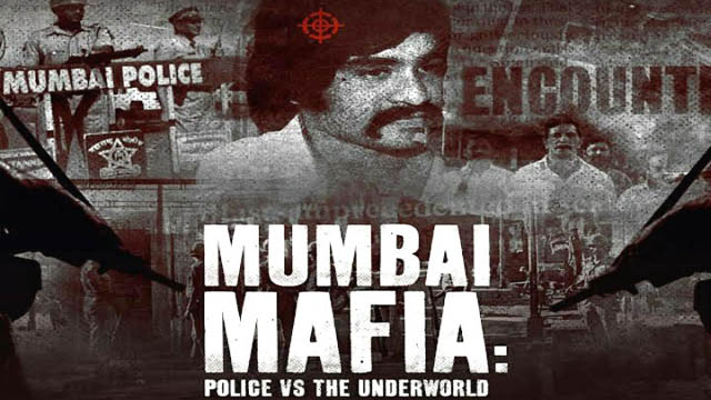 Mumbai Mafia: Police vs The Underworld (2023) Hindi Dubbed Full Movie Download 480p 720p 1080p Web-DL ORG (Dual Audio) Free