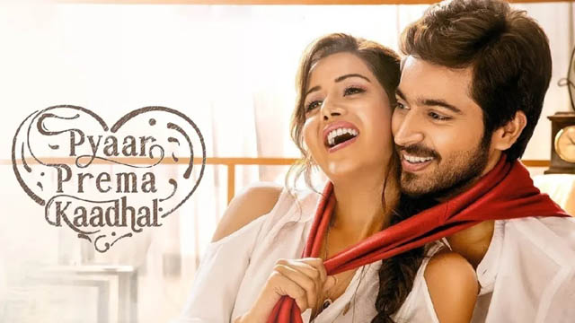 Pyaar Prema Kaadhal (2018) (Bollywood)