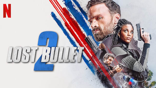 Lost Bullet 2 (Hindi Dubbed)