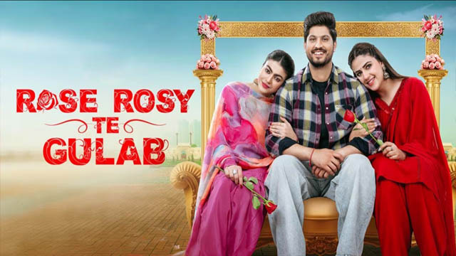 Rose Rosy Te Gulab (2024) (Punjabi)