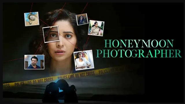 Honeymoon Photographer (2024) (Season 1) (Bollywood)