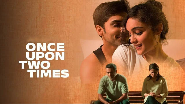 Once Upon Two Times (2023) (Bollywood)