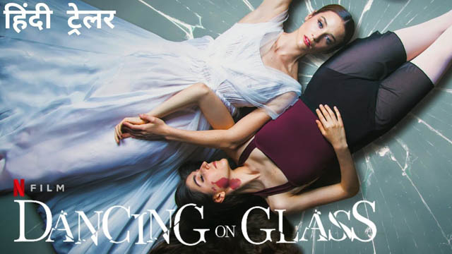 Dancing on Glass (Hindi Dubbed)