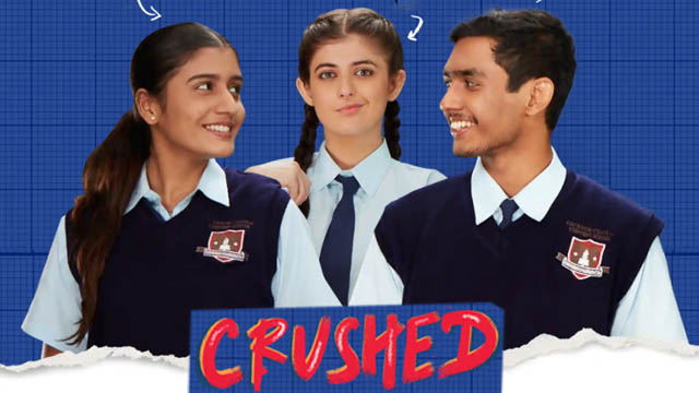 Crushed (2022) (Season 1) (Bollywood)