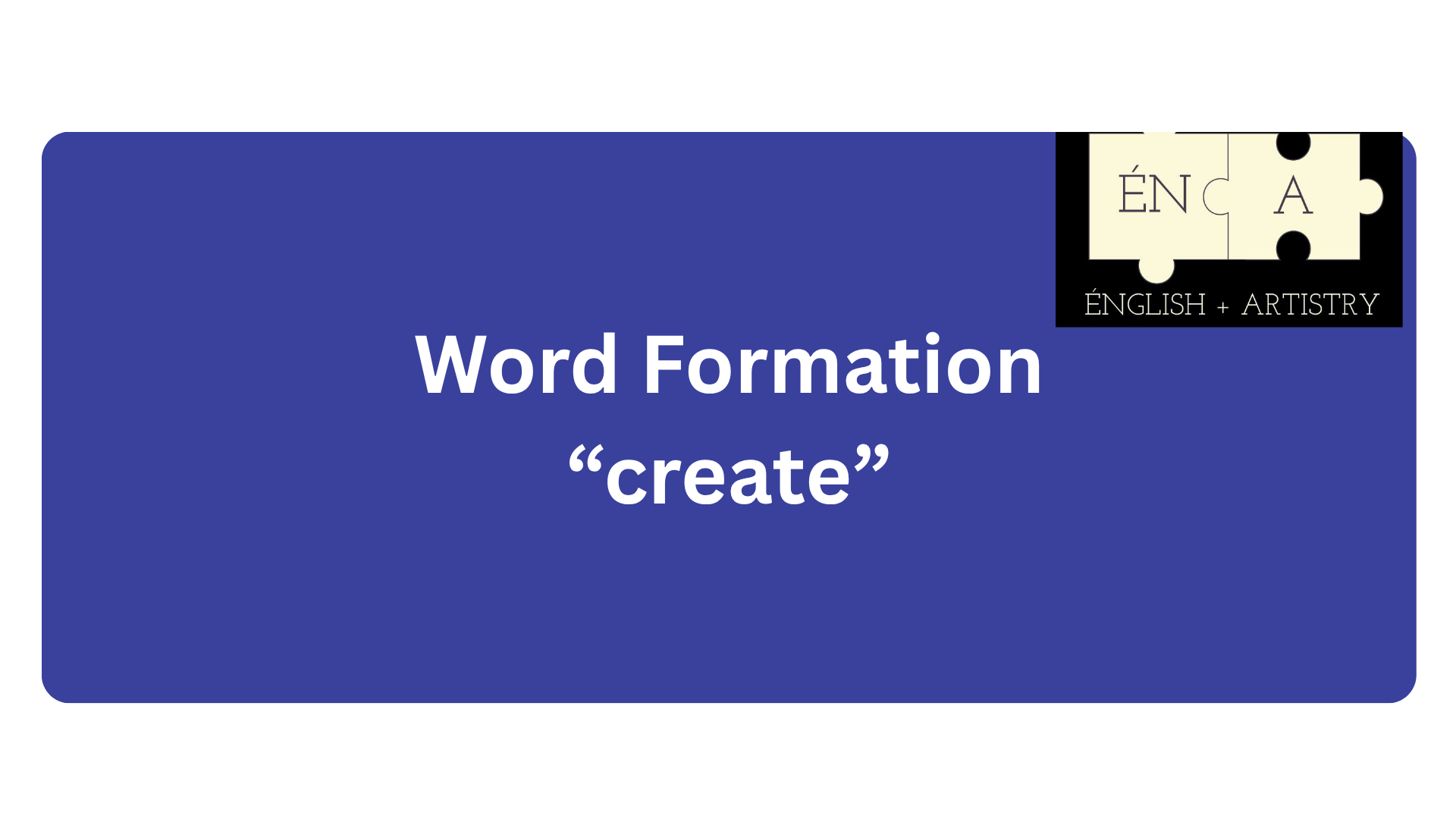 Словотворення в англійській мові "create"