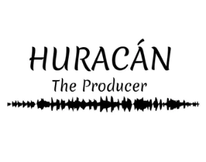 HURACÁN THE PRODUCER