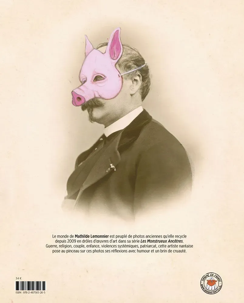 Les monstrueux ancêtres (et autres bondieuseries)