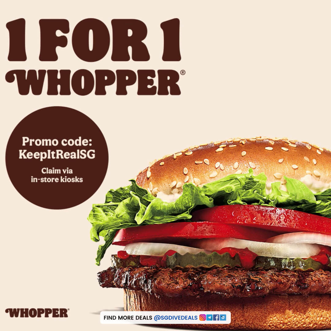 Burger King,1 FOR 1 Whopper