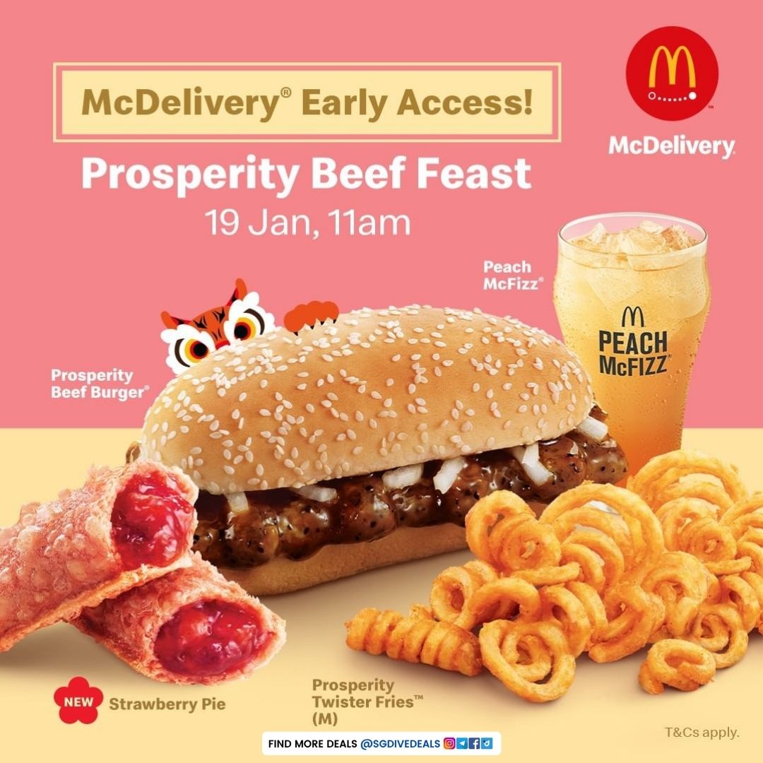 McDonald's,Prosperity Beef Feast McDelivery Early Access