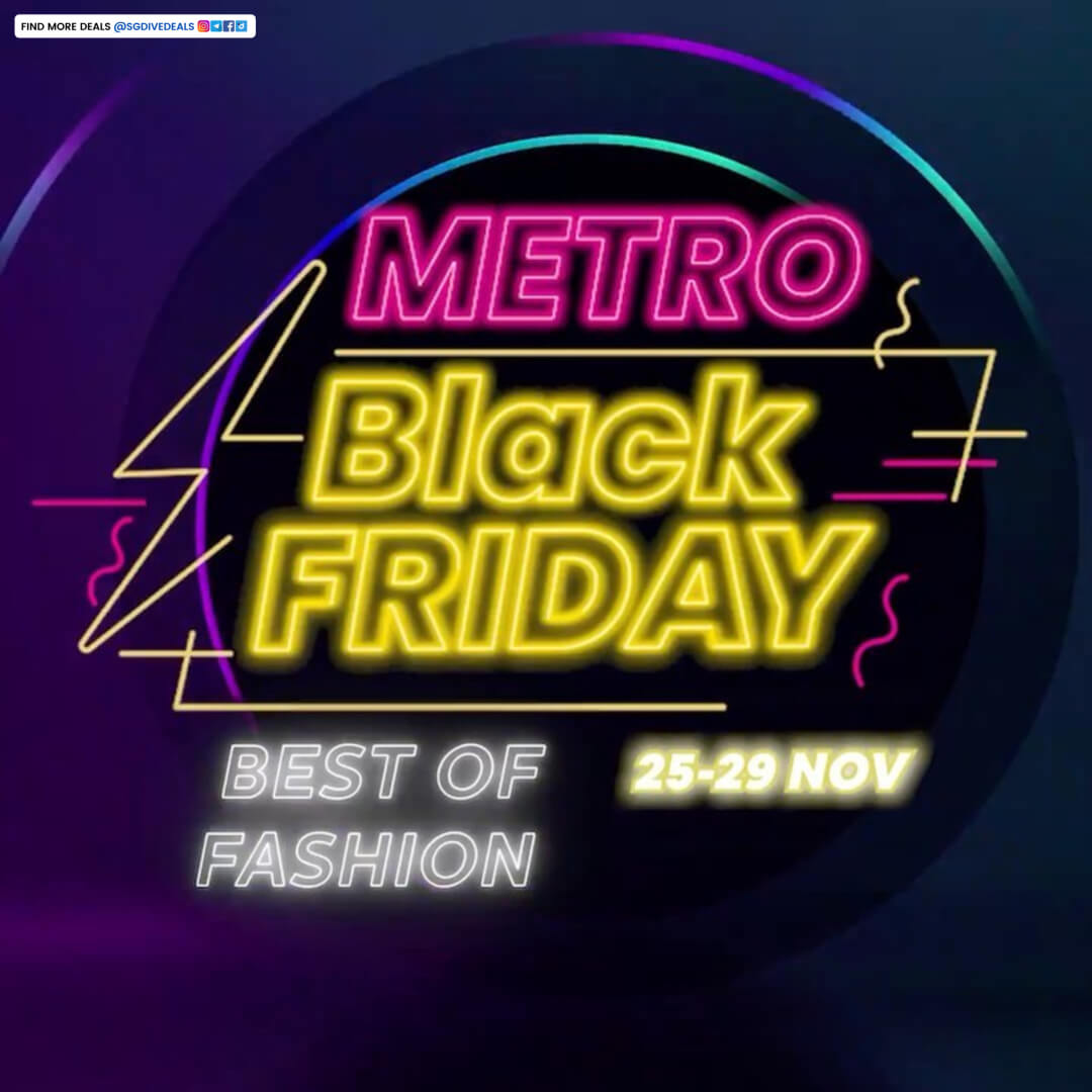 Metro,Metro Black Friday Fashion Deals Up to 75%