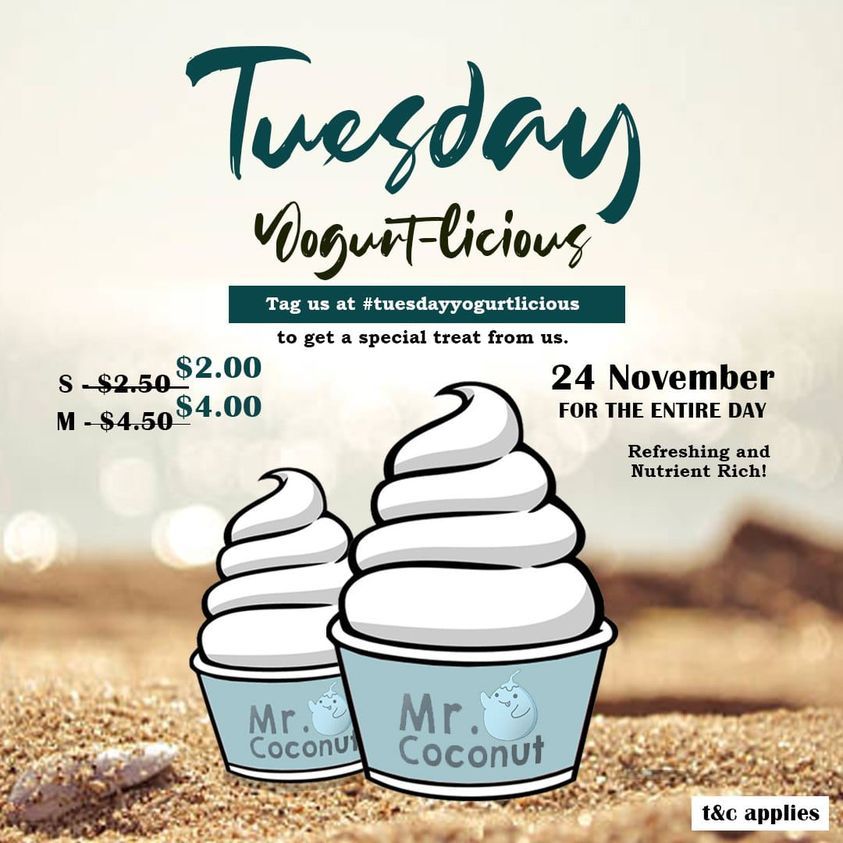 Mr Coconut,Tuesday Yogurt-licious deals!