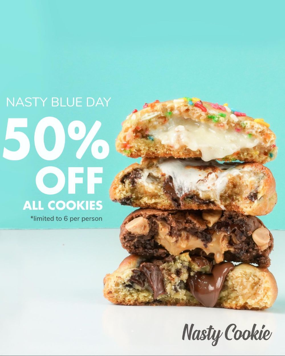 Nasty Cookie,50% off All Cookies!