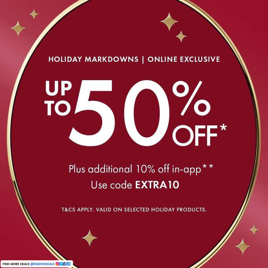 Sephora,Up to 50%and extra 10% off