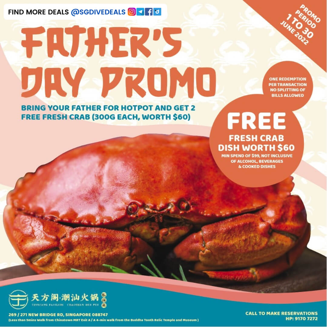Tianfang Pavilion Chaoshan Hot Pot,FREE fresh crabs worth $60 with minimum spend