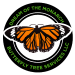 Dream Of The Monarch Butterfly Tree Services LLC tree service work