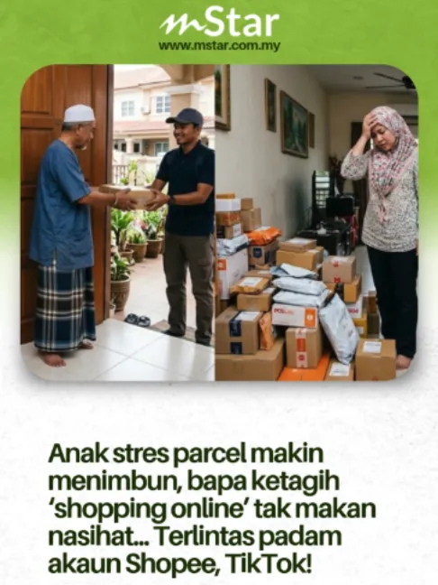 Anak stres parcel makin menimbun, bapa ketagih ‘shopping online’ tak makan nasihat... Terlintas padam akaun Shopee, TikTok! #sembangentertainment #viral #beritaditiktok #fyp #beritatiktok — @mstarmalaysia