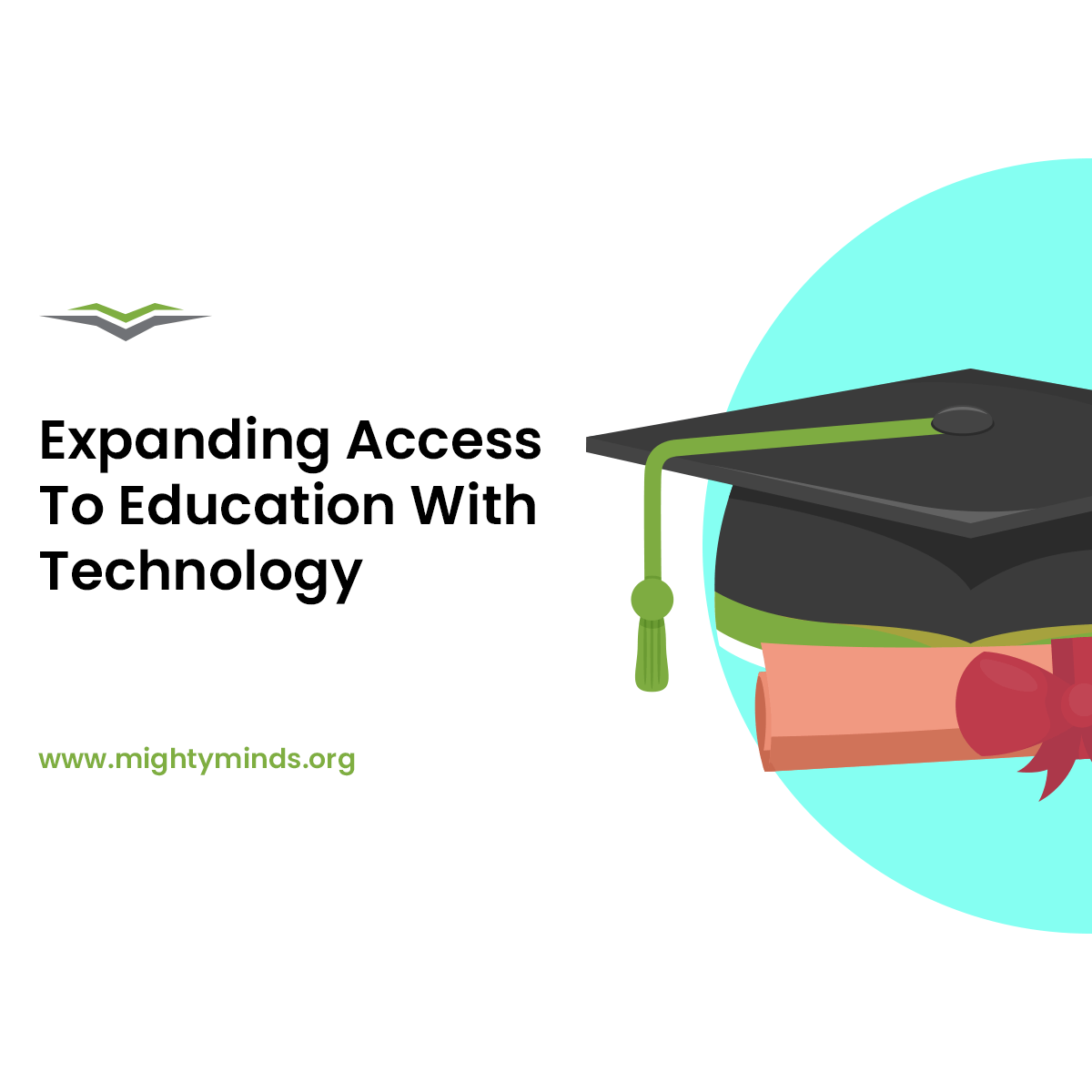 Mighty Minds | Expanding Access To Education With Technology