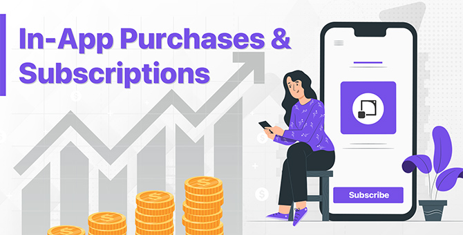 New: In-App Purchases & Subscriptions