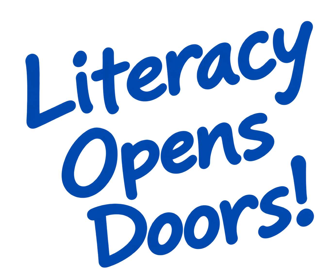 Literacy Opens Doors!