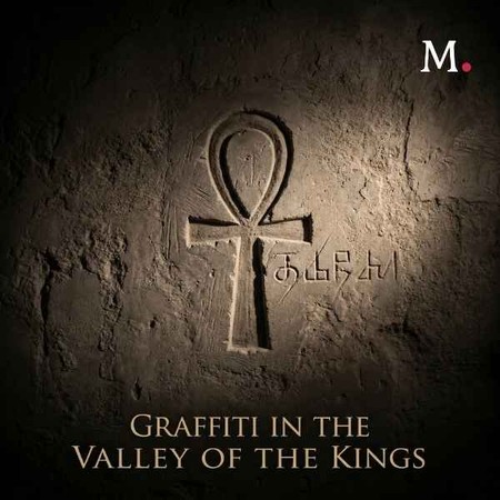 Graffiti in the Valley of the Kings audio documentary cover