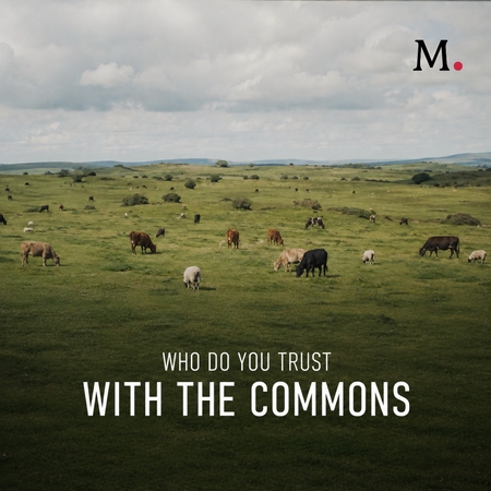 Who Do You Trust With the Commons audio documentary cover