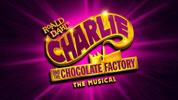 Charlie and The Chocolate Factory The Musical