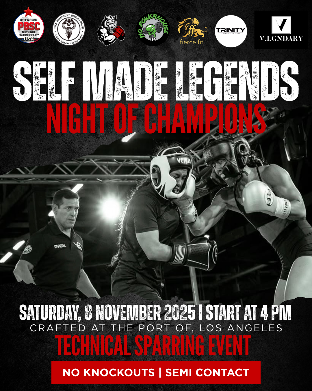 SELF MADE LEGENDS / NIGHT OF CHAMPIONS