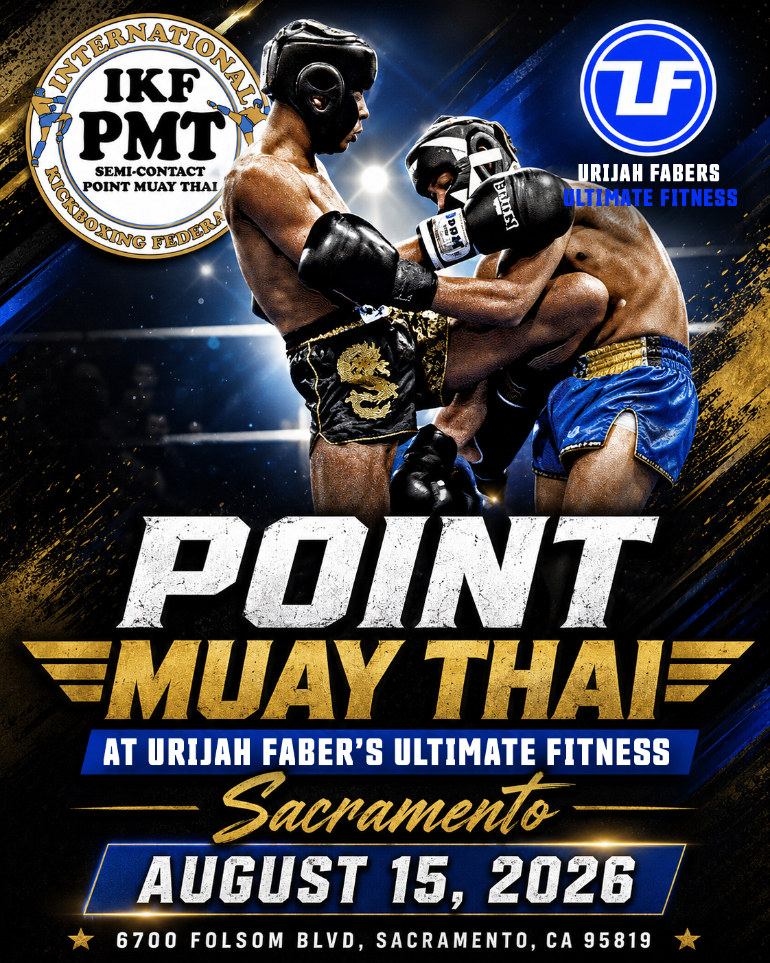 Urijah Fabers Ultimate Fitness Presents IKF Point Muay Thai