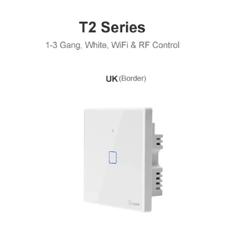 Sonoff T2 UK 1 Channels WiFi+RF+Touch Smart Switch view 3