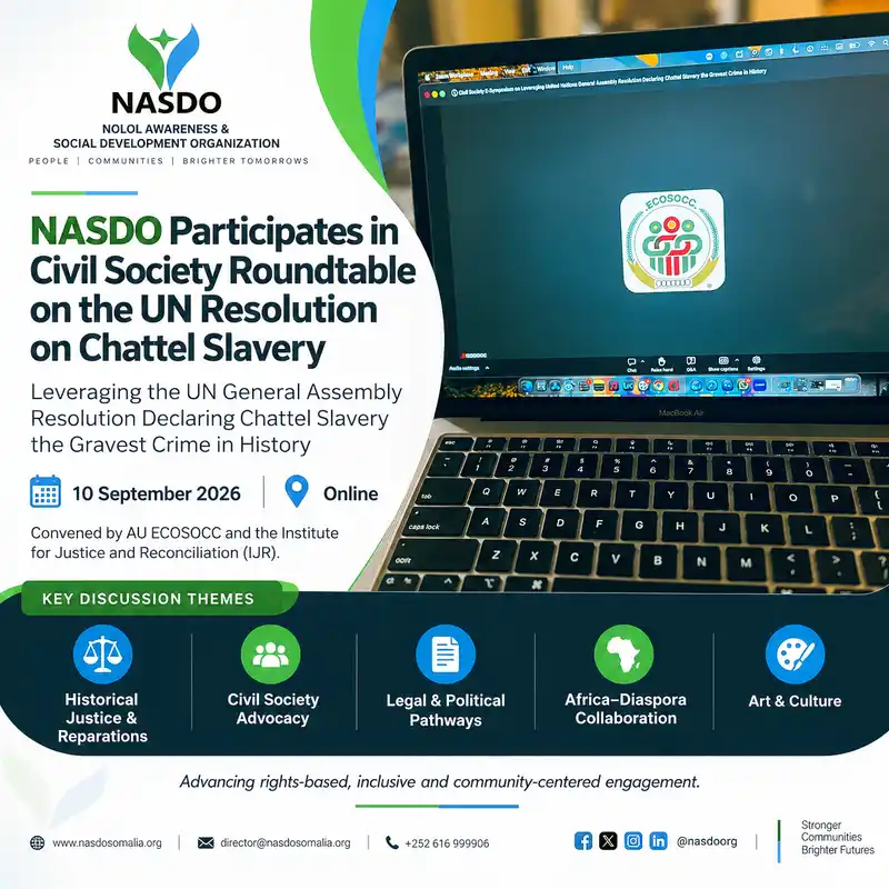 NASDO participated in the Civil Society Roundtable on the UN Resolution on Chattel Slavery, convened by AU ECOSOCC and the Institute for Justice and Reconciliation (IJR).